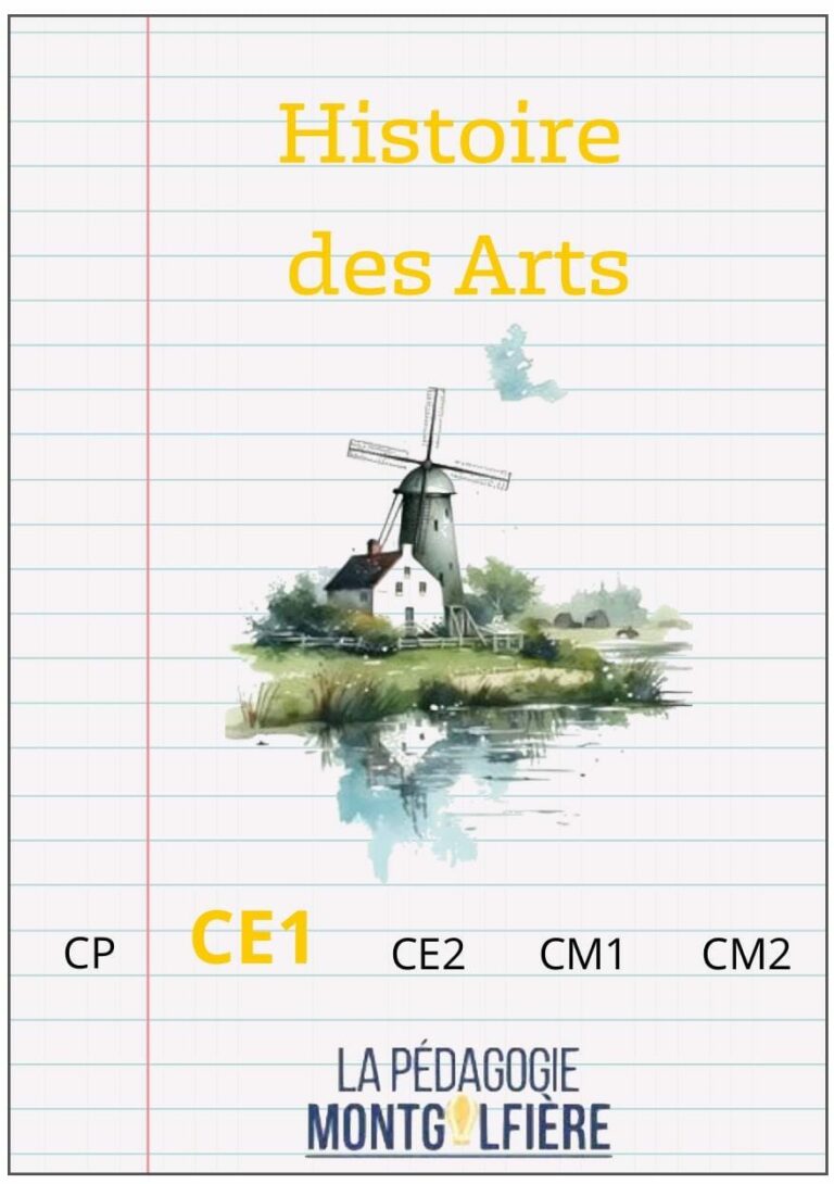 Histoire des Arts - CE1 - La Pédagogie Montgolfière